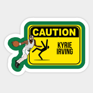 Caution - Kyrie Irving Sticker